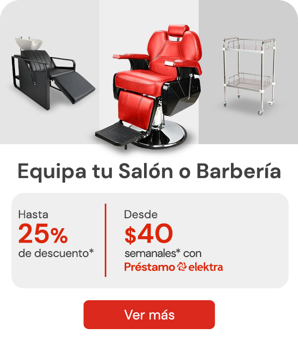  Equipa tu Salon o barberia , desde$ 40 semanales y hasta 25% de descuento