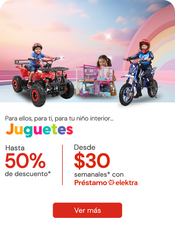 Juguetes Hasta 50% desde $30 semanales 