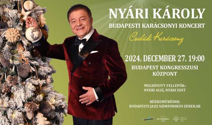  Nyári Károly - Budapesti Karácsonyi Koncert - Családi Karácsony