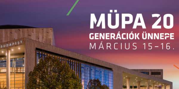  Müpa 20 – Generációk ünnepe