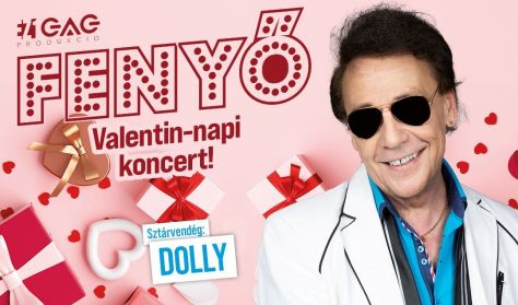 Fenyő Miklós Valentin-napi koncert, Vendég: Dolly