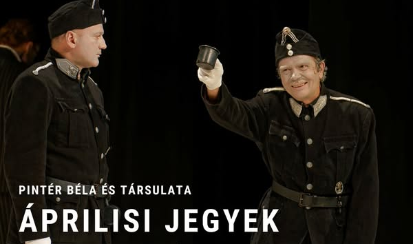 Pintér Béla és Társulata áprilisi jegyek (Forrás: facebook.com/PinterBelaesTarsulata/)