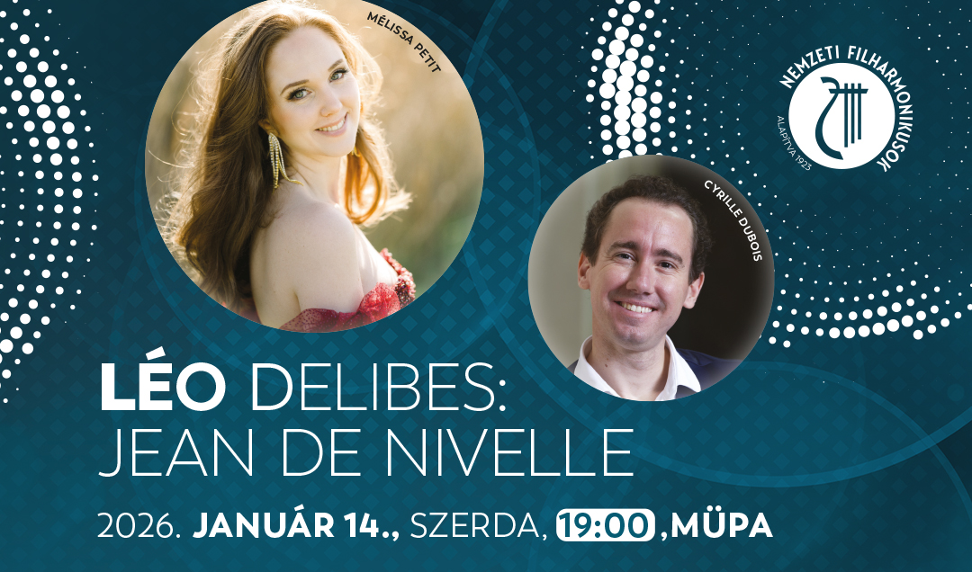 LÉO DELIBES: JEAN DE NIVELLE