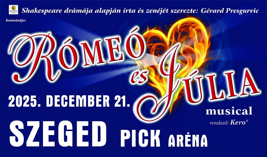 Rómeó és Júlia – Musical 🎭