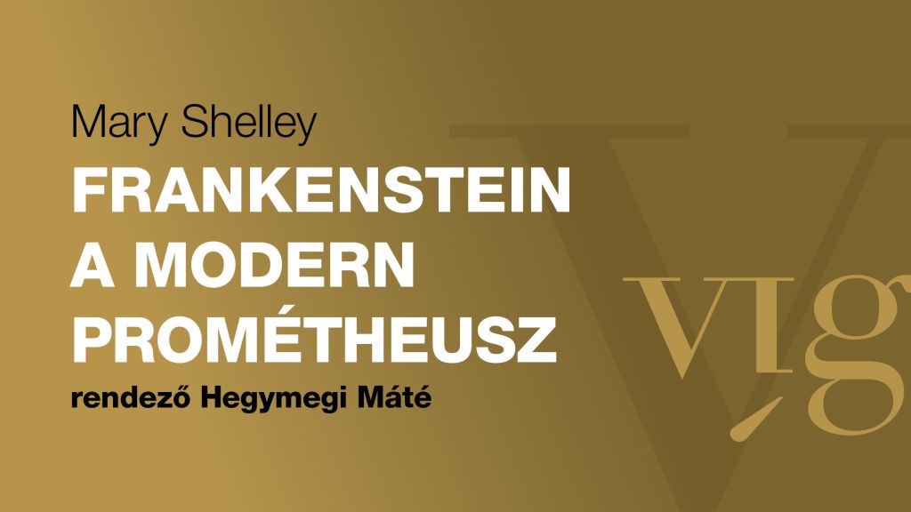 Frankenstein – A modern Prométeusz