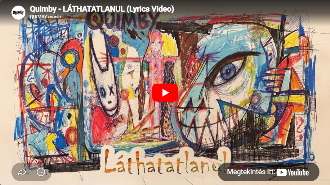 Quimby - LÁTHATATLANUL (Lyrics Video)