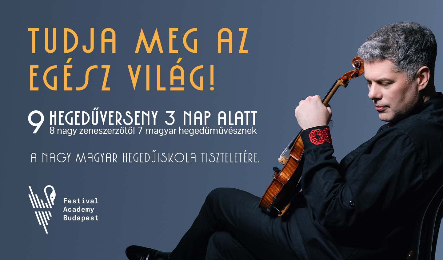 Tudja meg az egész világ! - Kelemen Barnabás hegedűmaraton