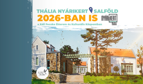 ÚJRA MEGNYIT A THÁLIA NYÁRIKERT SALFÖLDÖN