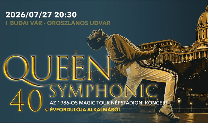 QUEEN Symphonic – AZ 1986-OS NÉPSTADIONI KONCERT 40. ÉVFORDULÓJA TISZTELETÉRE