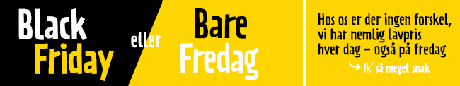 Vi har lavpris hver dag - også på fredag