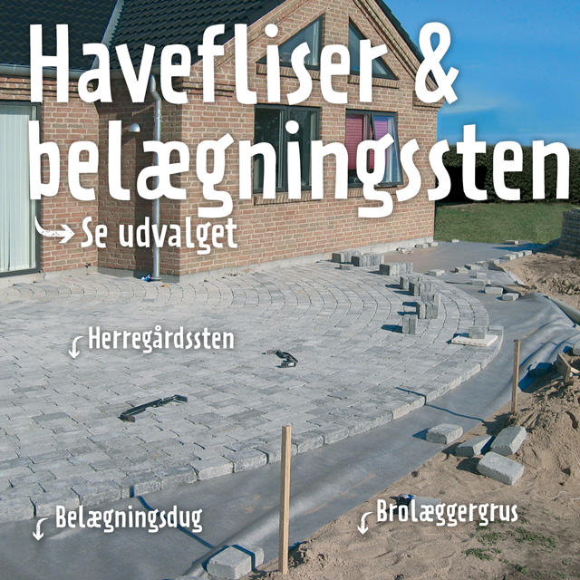 Havefliser & belægningssten - se udvalget