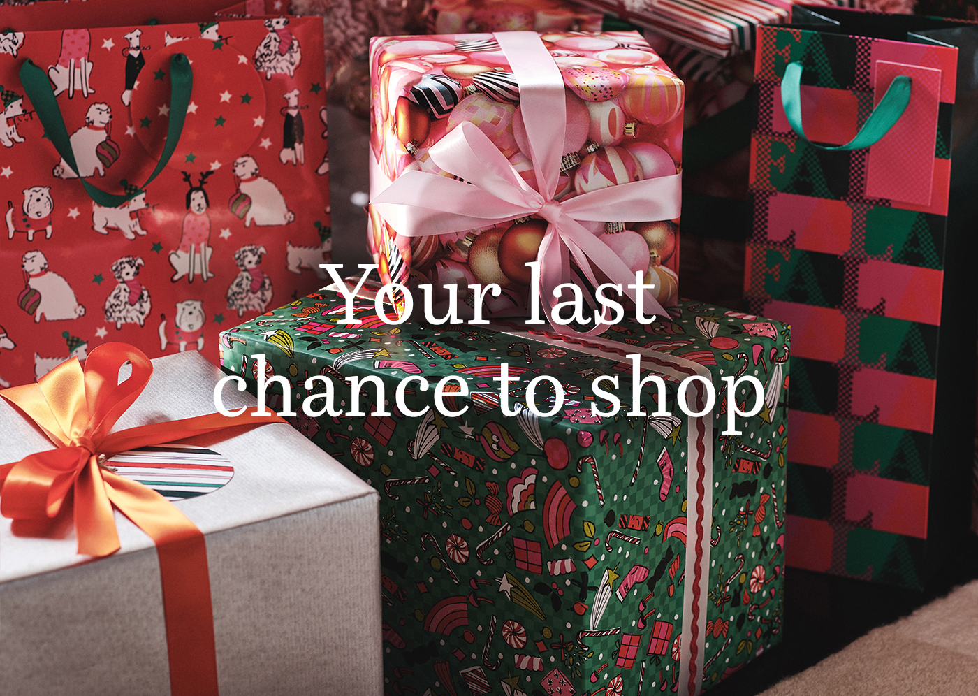 Your last chance to shop