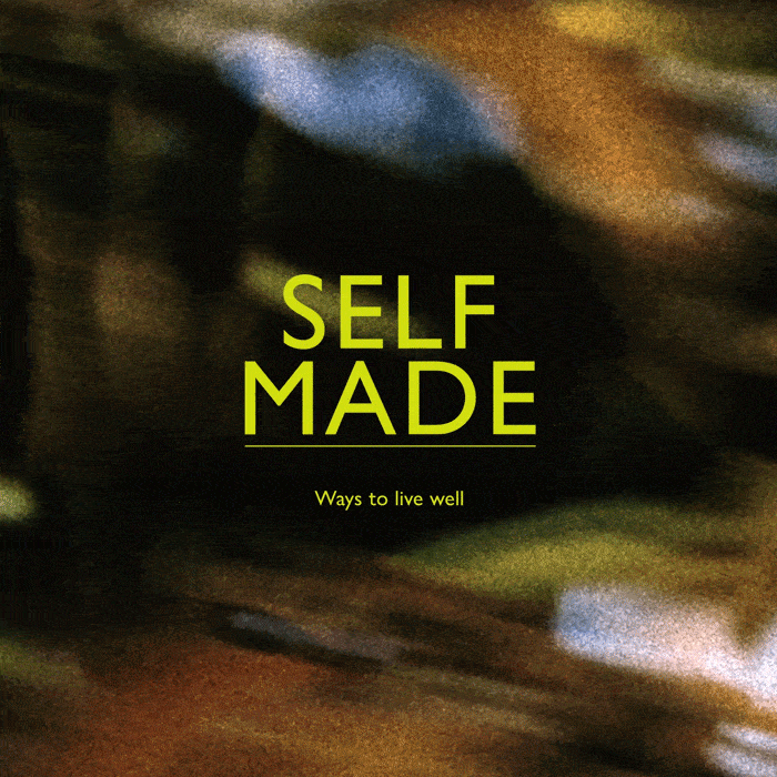 SELF MADE