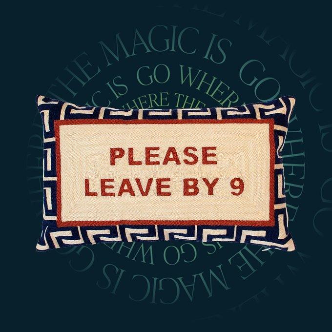 The Pillow Drop Please Leave by 9 Cushion, £60