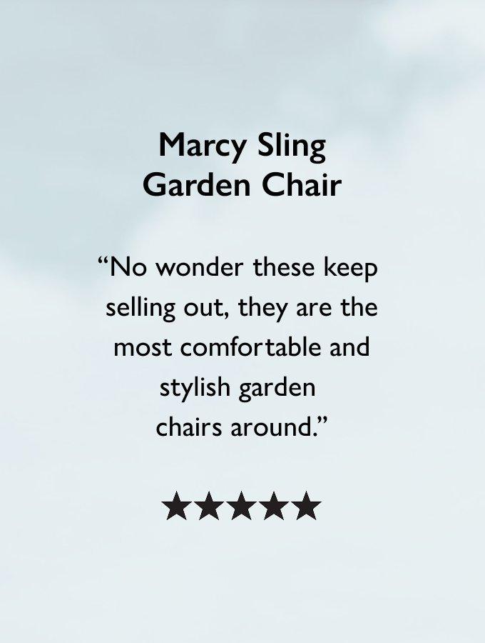 Marcy Sling Garden Chair, £149