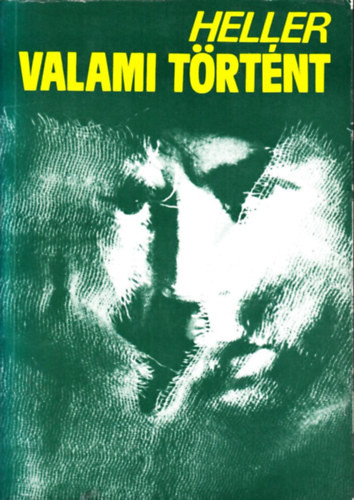 Joseph Heller: Valami történt (antikvár)