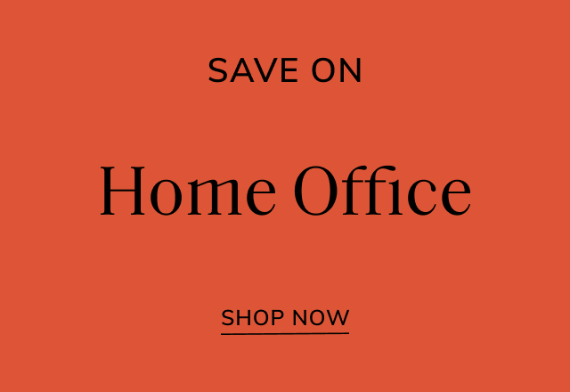 Save Big on Home Office