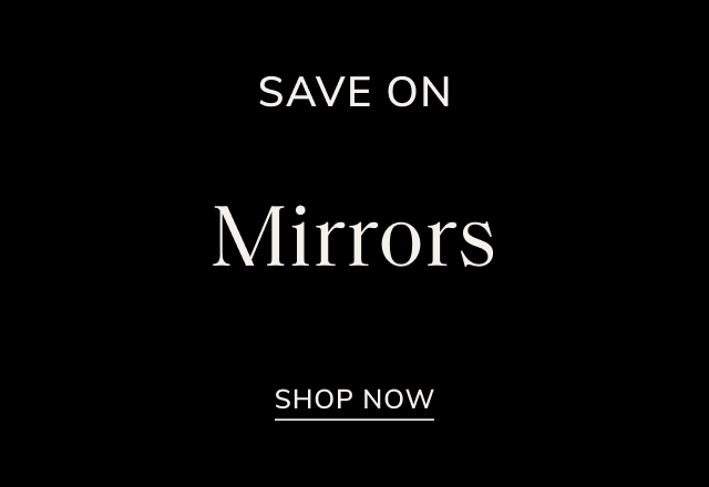 Save Big on Mirrors