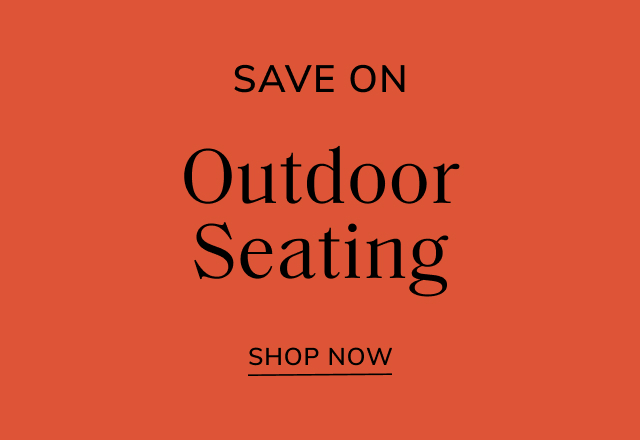 Save Big on Outdoor Seating