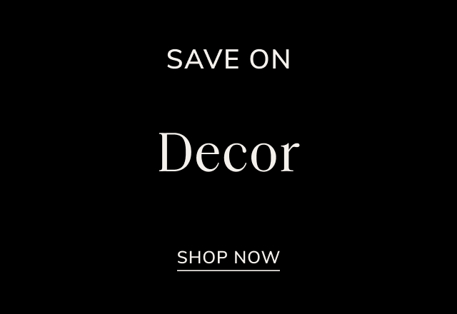 Save Big on Decor