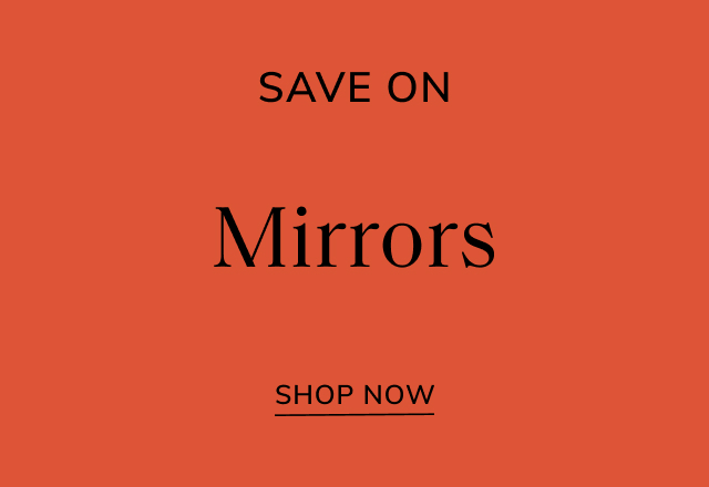 Save Big on Mirrors