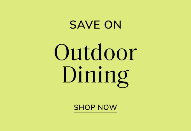 Save Big on Outdoor Dining