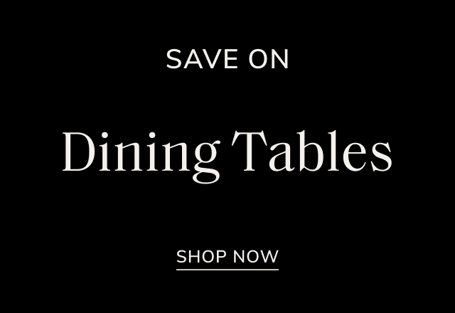 Save Big on Dining Tables