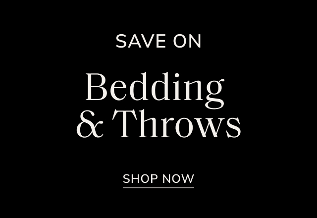 Save Big on Bedding & Throws