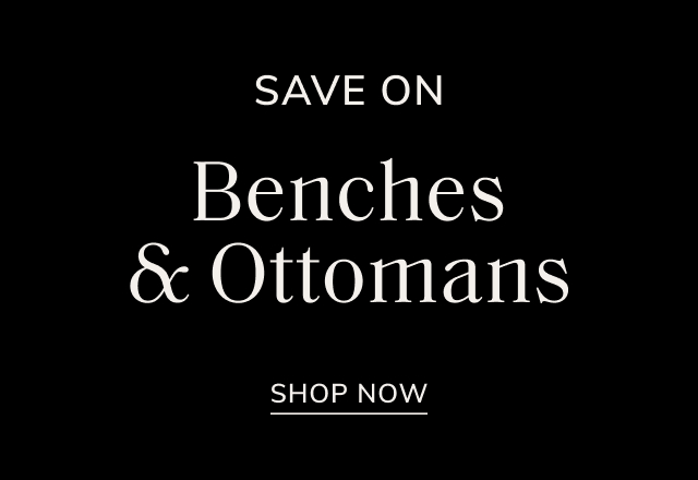 Save Big on Benches & Ottomans