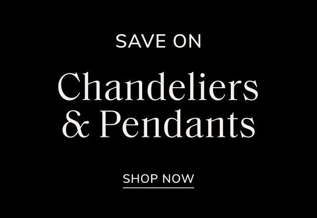 Save Big on Chandeliers & Pendants