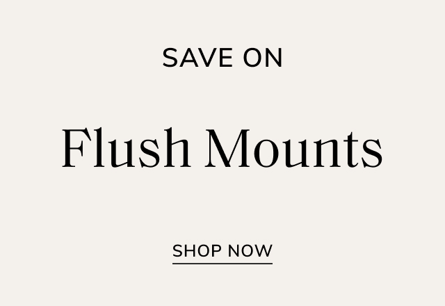 Save on Flush Mounts