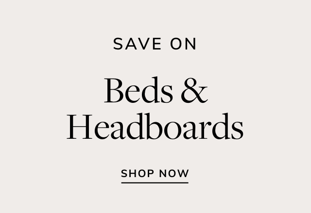 Save on Beds & Headboards