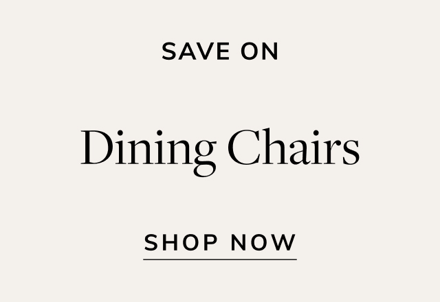 Save on Dining Chairs