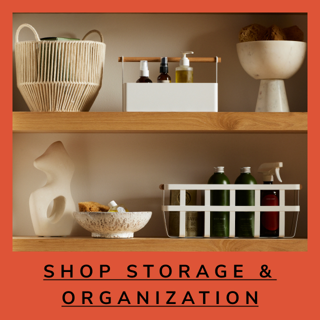 Save on Storage & Organization