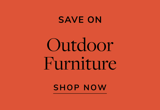 Save on Outdoor Furniture
