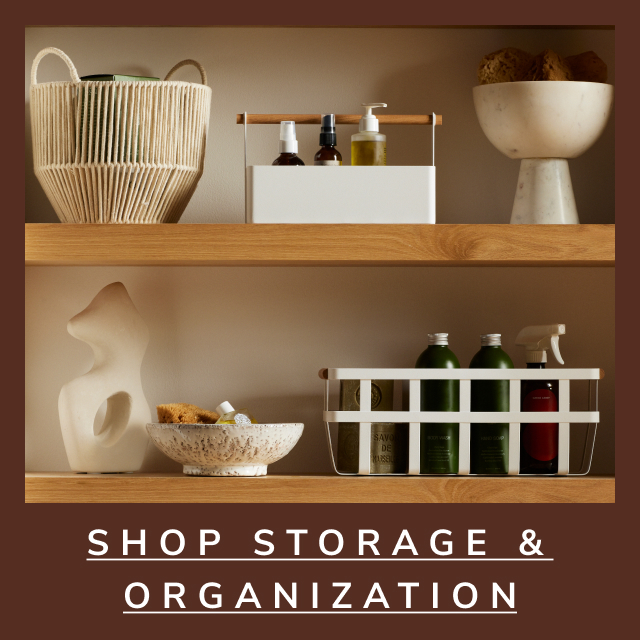 Save on Storage & Organization
