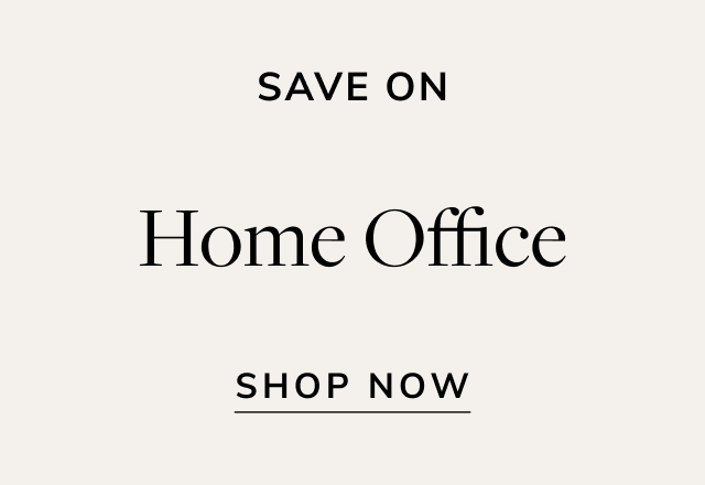 Save on Home Office