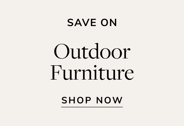 Save on Outdoor Furniture