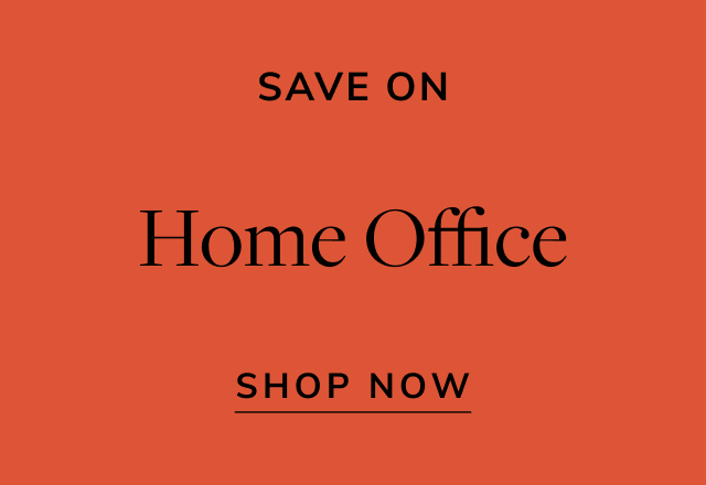 Save on Home Office