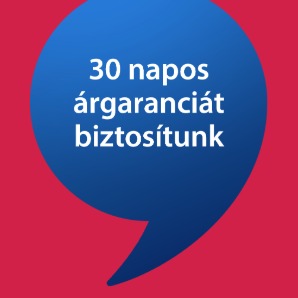 30 napos árgaranciát biztosítunk