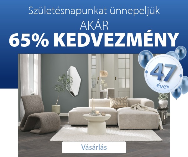 Születésnapunkat ünnepeljük - Akár 65% kedvezmény