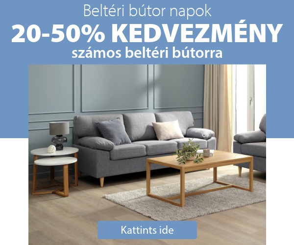 Beltéri bútor napok - Akár 50% kedvezmény
