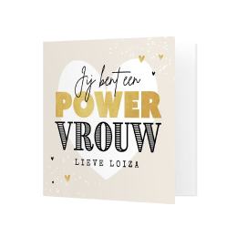 Zomaar kaart compliment power vrouw topper hartje goud