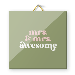 Hip tegeltje mrs. & mrs. awesome kleurrijk