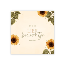Wenskaart lief berichtje met zonnebloemen