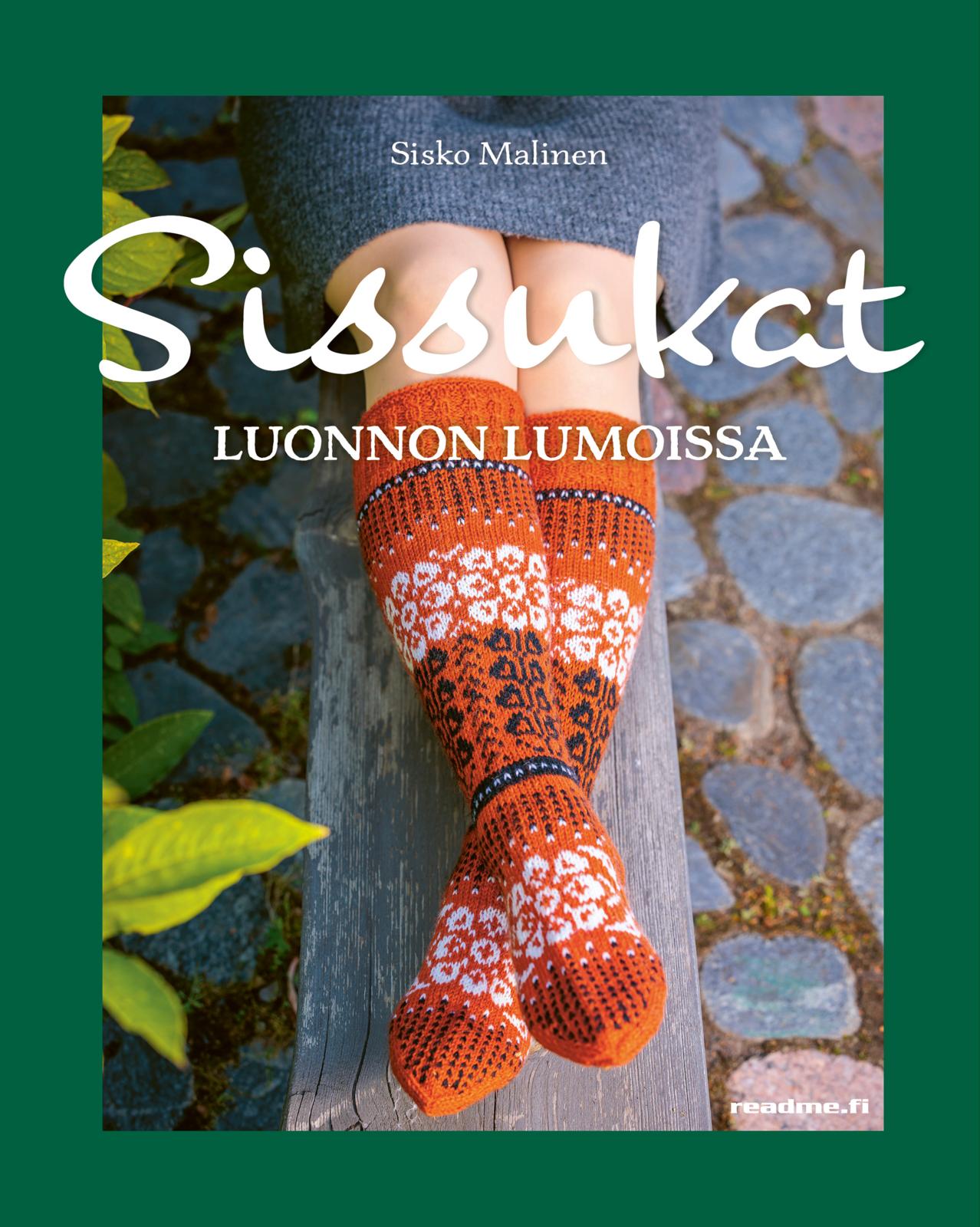 Sissukat  - Luonnon lumoissa