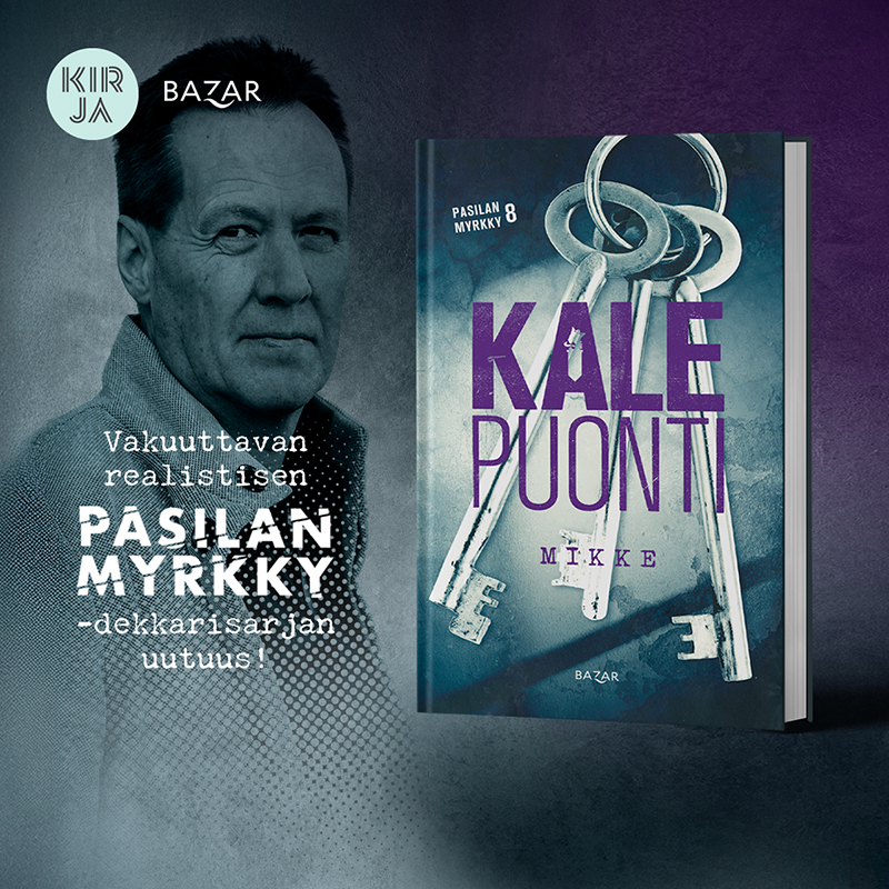 Kuvassa on oikealla puolella Kale Puontin ”Mikke”-dekkari, etukansi kohti katselijaa. Tausta on tummanvioletin ja mustavalkoisen sävyinen ja osana taustakuvaa erottuu mustavalkoinen kuva Kale Puontista. Hänet on kuvattu rintakehästä ylöspäin. Puonti on kääntänyt pään kohti katselijaa ja hymyilee vinosti. Hänellä on yllään villakangastakki, josta on nostettu kaulukset pystyyn. Puontin kuvan päällä lukee teksti: ”Vakuuttavan realistisen Pasilan myrkky -dekkarisarjan uutuus!” Kuvan vasemmassa ylänurkassa on Kirja-verkkokaupan logo ja Bazar-kustantamon logo.