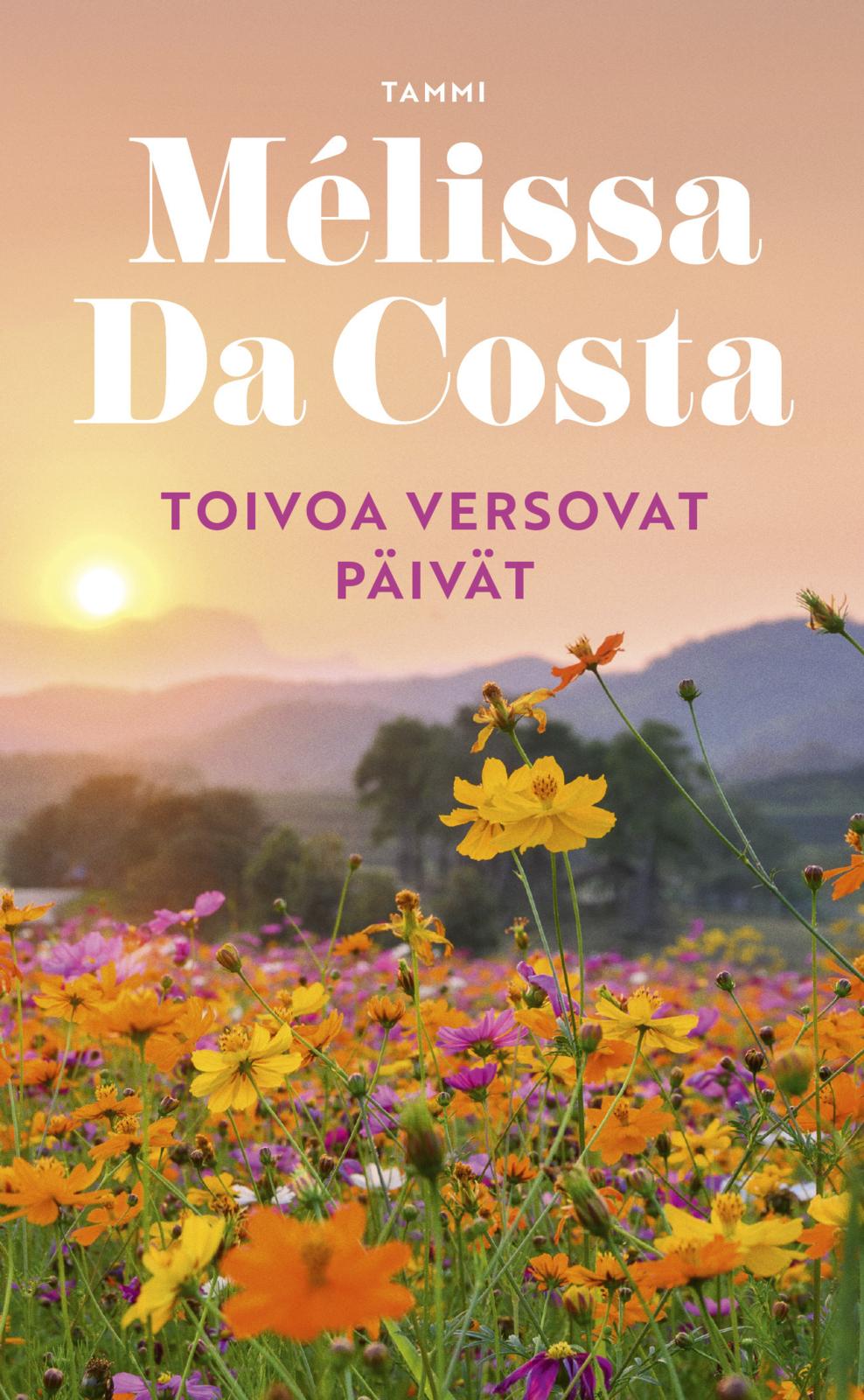 Toivoa versovat päivät