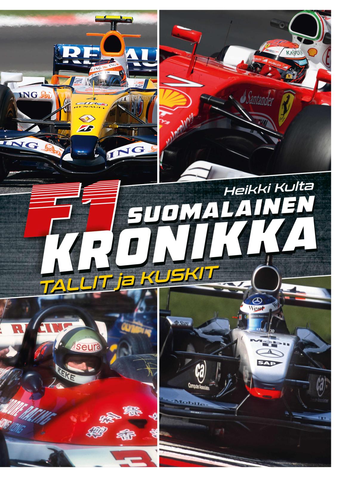 F1-Suomalainen kronikka - Tallit ja kuskit