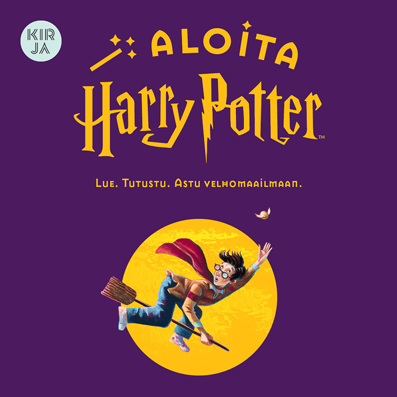 Kuvassa on violetilla taustalla Harry Potter -kirjasarjan päähenkilö Harry Potter piirroskuvituksena. Harry lentää luudalla ja kurottaa toisella kädellään yllään lentävää sieppiä kohti. Harryn takana on kirkkaankeltainen täysikuu. Kuvan yläosassa lukee ”Aloita Harry Potter. Lue. Tutustu. Astu velhomaailmaan.” Kuvan vasemmassa yläkulmassa on Kirja-verkkokaupan logo.